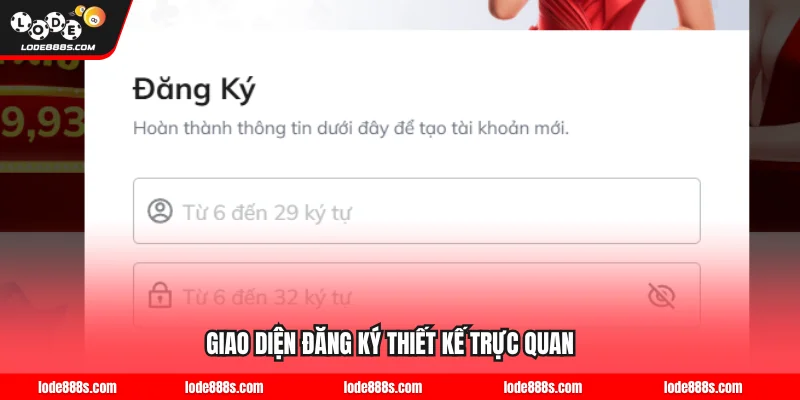 Giao diện đăng ký LODE88 thiết kế trực quan
